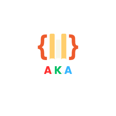 A.K.A